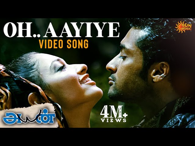 Oh Aayiye Aayiye - Video Song | Ayan | Suriya | Tamannaah | KV Anand | Harris Jayaraj | Sun Music class=