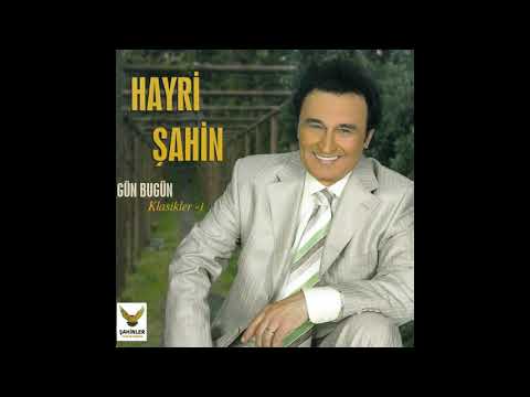 Hayri Şahin - Yaşımı Sormayın