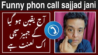 Sajjad Jani funny call | jahaiz Kitna do gay | comedy phon call