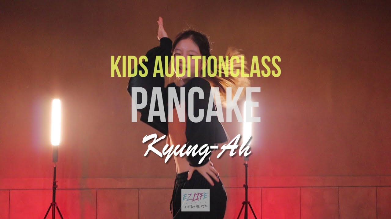 EZ LIFE New class open/Jaded Pancake (ft. Ashnikko)/Kids Audition