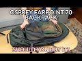 Osprey Farpoint 70L Review: Is It Right For Your Trip?