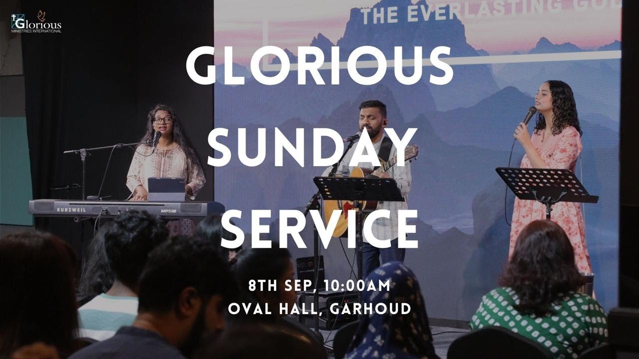 Glorious Sunday Service - 8th Sep 2024 - YouTube