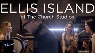 The Corrs - Ellis Island (Church Studios EPK Performance) [4K]
