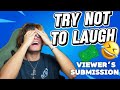 Try Not to Laugh for Money | Viewer&#39;s Submissons