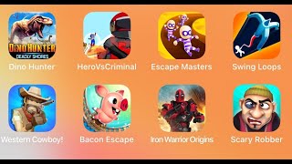 Dino Hunter, Hero vs Criminal, Escape Master, Swing Loops, Western Cowboy, Bacon Escape screenshot 3