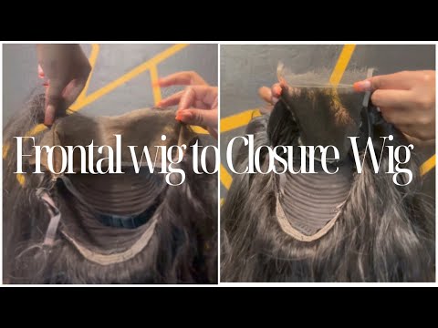Frontal Wig Into Closure Wig | wig reconstruction