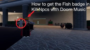 Where to find all 14 Fish in Kill Npcs With Doom Music
