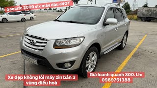 Vừa về Santafe 2009 slx máy dầu eVGT. Giá hợp lý, bác nào quan tâm lh: 0989751388
