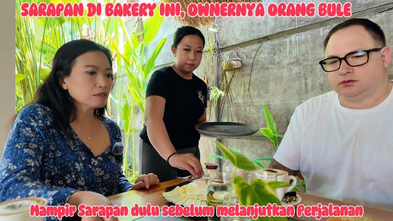 SARAPAN DI CAFE TERSEMBUNYI & TERNYATA OWNERNYA ORANG BULE, MAMPIR DULU SEBELUM LANJUT KE SEMINYAK