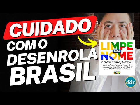 GOLPE DO DESENROLA BRASIL JÁ DEIXOU MUITOS BRASILEIROS PREJUDICADOS: VEJA COMO SE PREVENIR!