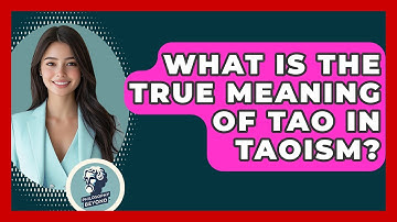 What Is The True Meaning Of Tao In Taoism? - Philosophy Beyond