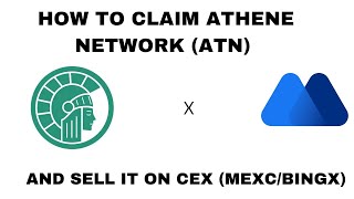 HOW TO CLAIM ATHENE NETWORK (ATN) TO METAMASK AND SELL ON MEXC/BINGX