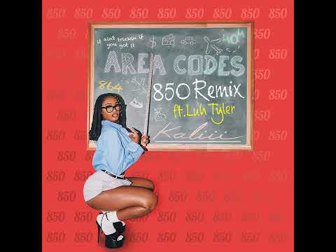 Kaliii - Area Codes (850 Remix) (feat. Luh Tyler) (Best Clean Version)