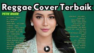 🔥 Pop Indonesia Reggae Version – Lagu Hits Jadi Adem!