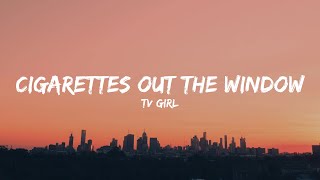 TV Girl - Cigarettes out the Window (Lyrics) Resimi