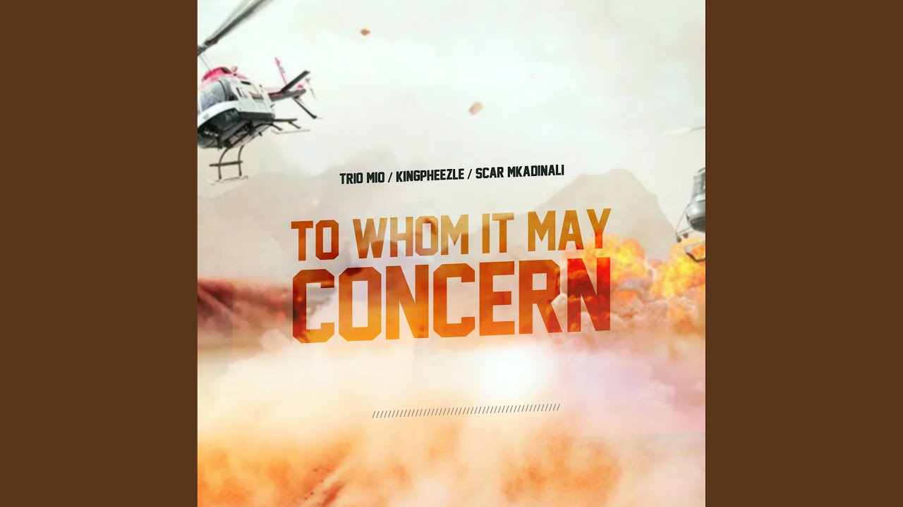 To Whom It May Concern - YouTube