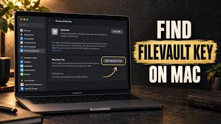 How to Find Your FileVault Recovery Key on Mac