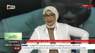 l'invite d'infos matin | Pape DIOUF, membre cellule comm. du mouvement "Sénégal Bi Nu Bokk"