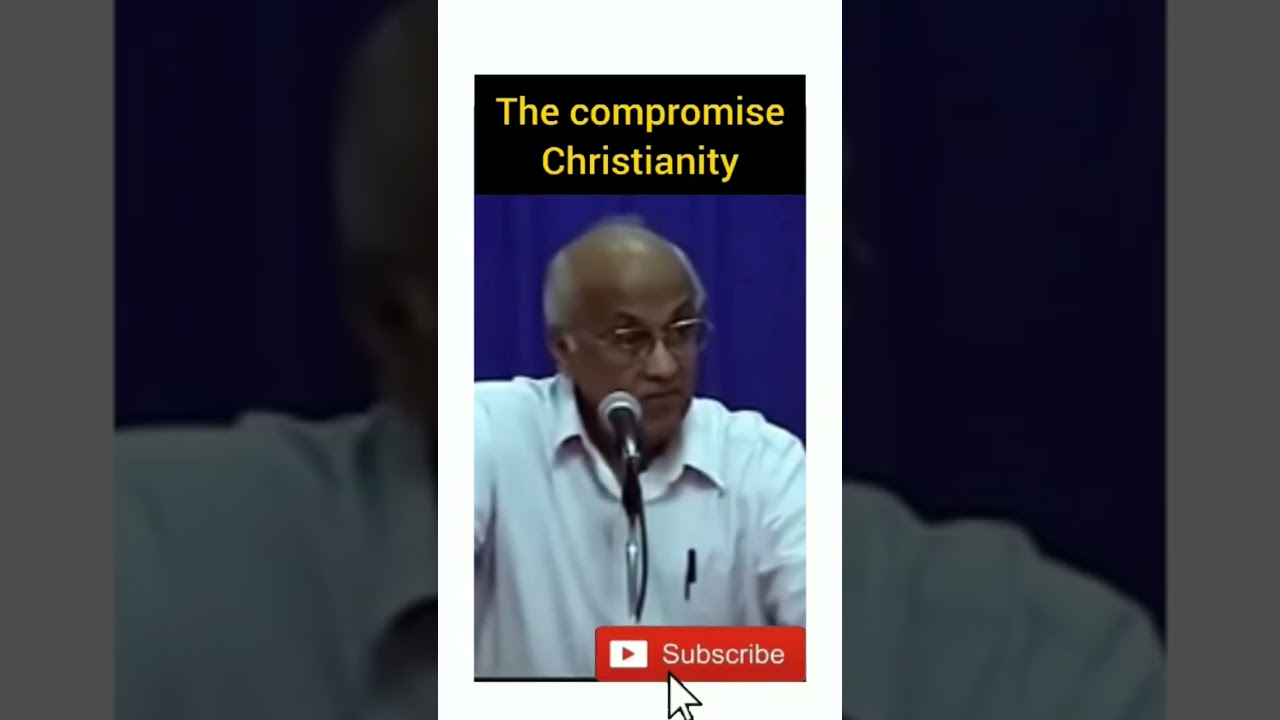 The compromise Christianity (By: Ps.Zac Poonen)