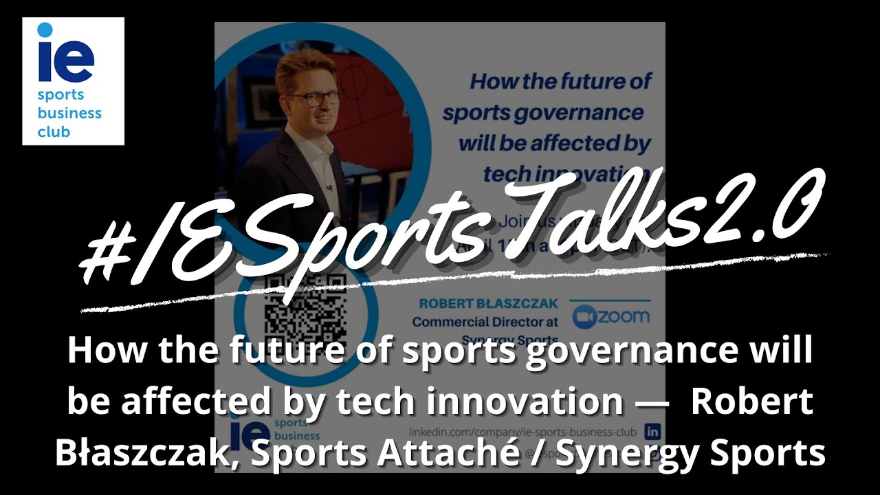 The future of sports governance affected by tech innovation — Robert Błaszczak from Synergy