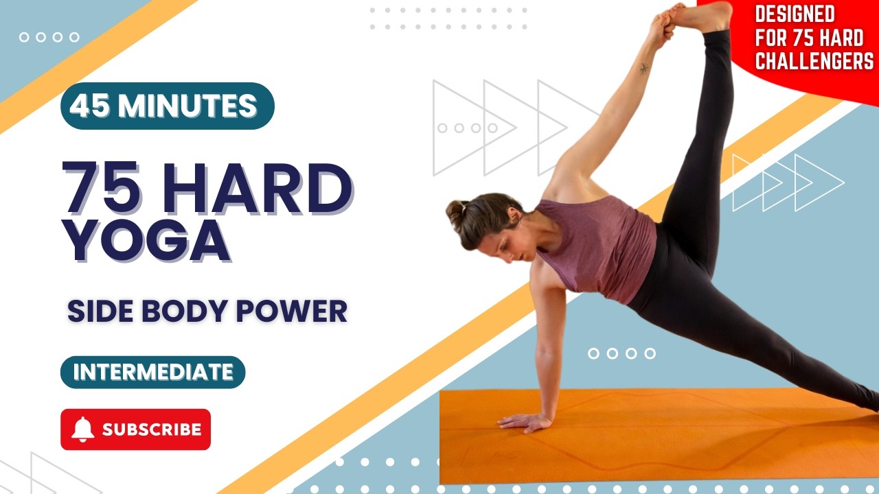 45 Min SWEATY Side Body Power Yoga | Strong Obliques | Day 44 | 75 Hard Yoga