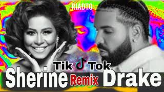 Drake feat Sherine - Remix | Tik Tok | شرين رومكس - إنتا - Enta Resimi