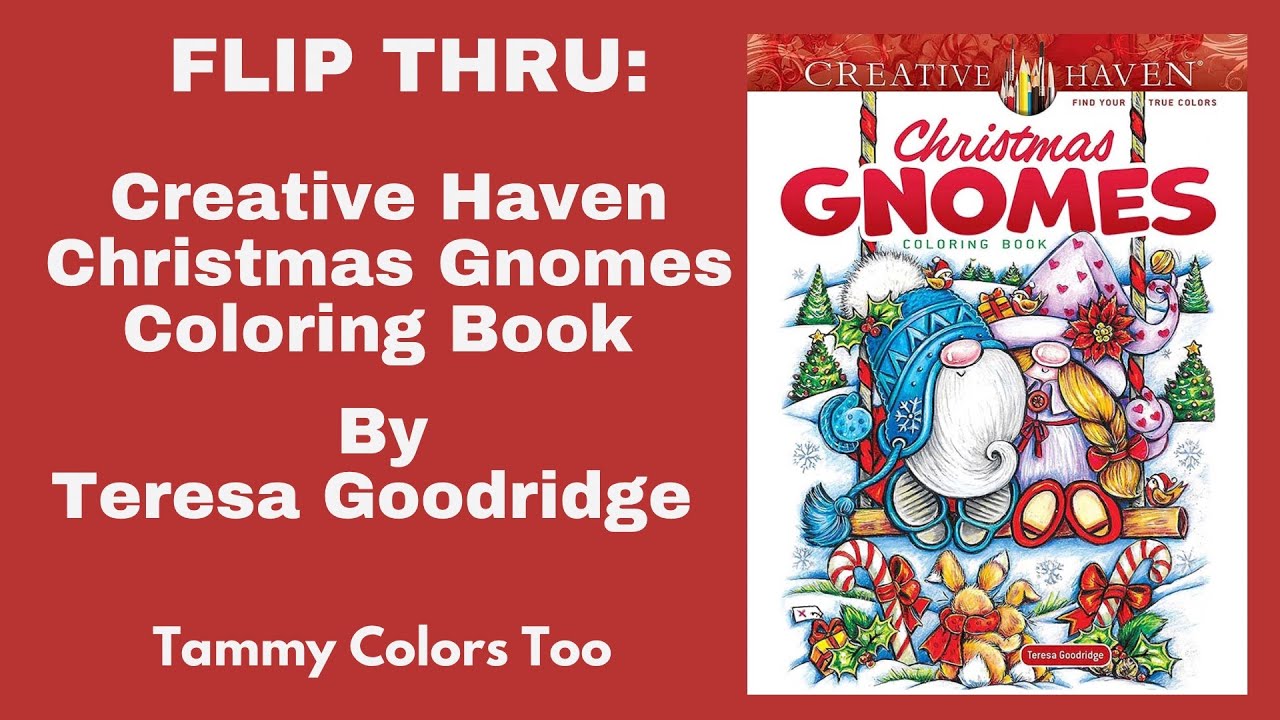 New Release! Flip Thru-Creative Haven Christmas Gnomes Coloring Book by ...