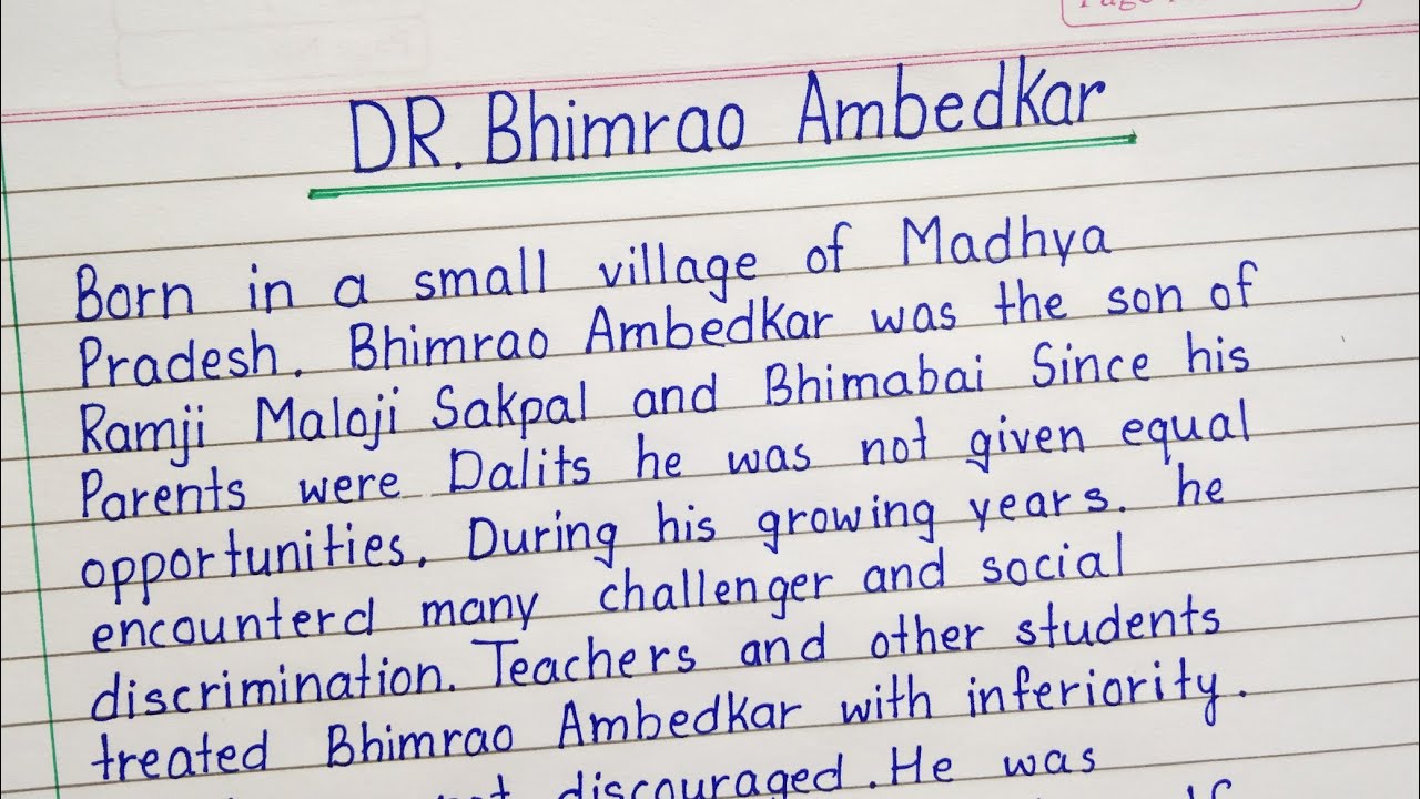 Essay on Dr Bhimrao Ambedkar in English write an essay about Dr BR