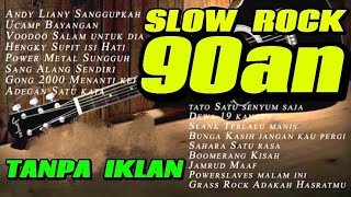 Slow Rock Indonesia 90an Original Song Tanpa Iklan Full Album Hits 90s 