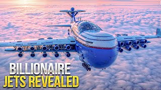 Top 8 Most Expensive Billionaire Private jets