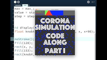 Corona Simulation Code Along Part 1