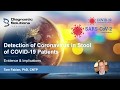 Detection of Coronavirus in Stool of COVID 19 Patients