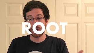 What Does "Root" Really Mean?
