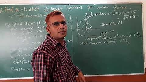 The shortest distance between curves y² = 4x and x² + y² - 12x + 27 = 0 is