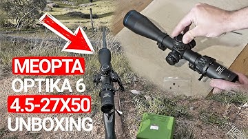Meopta Optika 6 FFP MRAD1 4.5-27x50 UNBOXING & Zero STOP - TIPS & TALKS TUESDAY