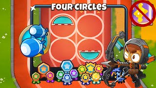 Four Circles [Double HP Moabs] Guide | No Monkey Knowledge | BTD 6 (2023 Updated)