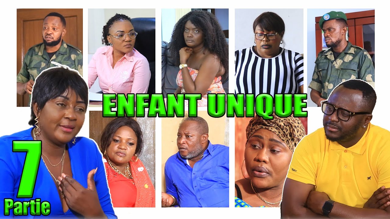 THÉÂTRE CONGOLAIS '' ENFANT UNIQUE''  EP 7