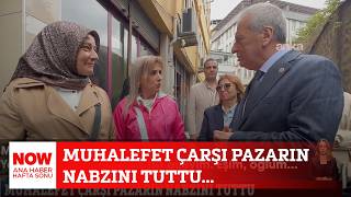 Muhalefet çarşı pazarın nabzını tuttu... 17 Mayıs 2026 Ozan Gündoğdu ile NOW Ana Haber Hafta Sonu