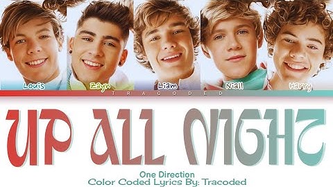 One Direction | Up All Night (Color Coded Lyrics By: Tracoded)