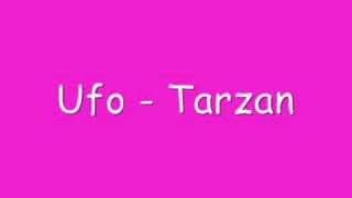 Ufo- Tarzan chords