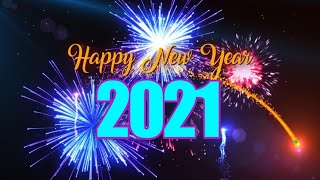 Happy new year 2021 | happy new year whatsapp video 2021 | happy new year status 2021 | new year