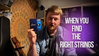 When you find the right guitar strings!