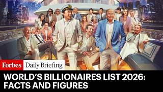 Worlds Billionaires List Facts And Figures