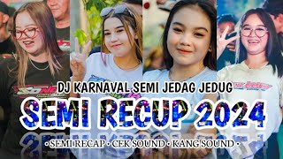 Dj Semi Recap 2024   Bass Gler  Kang Sound