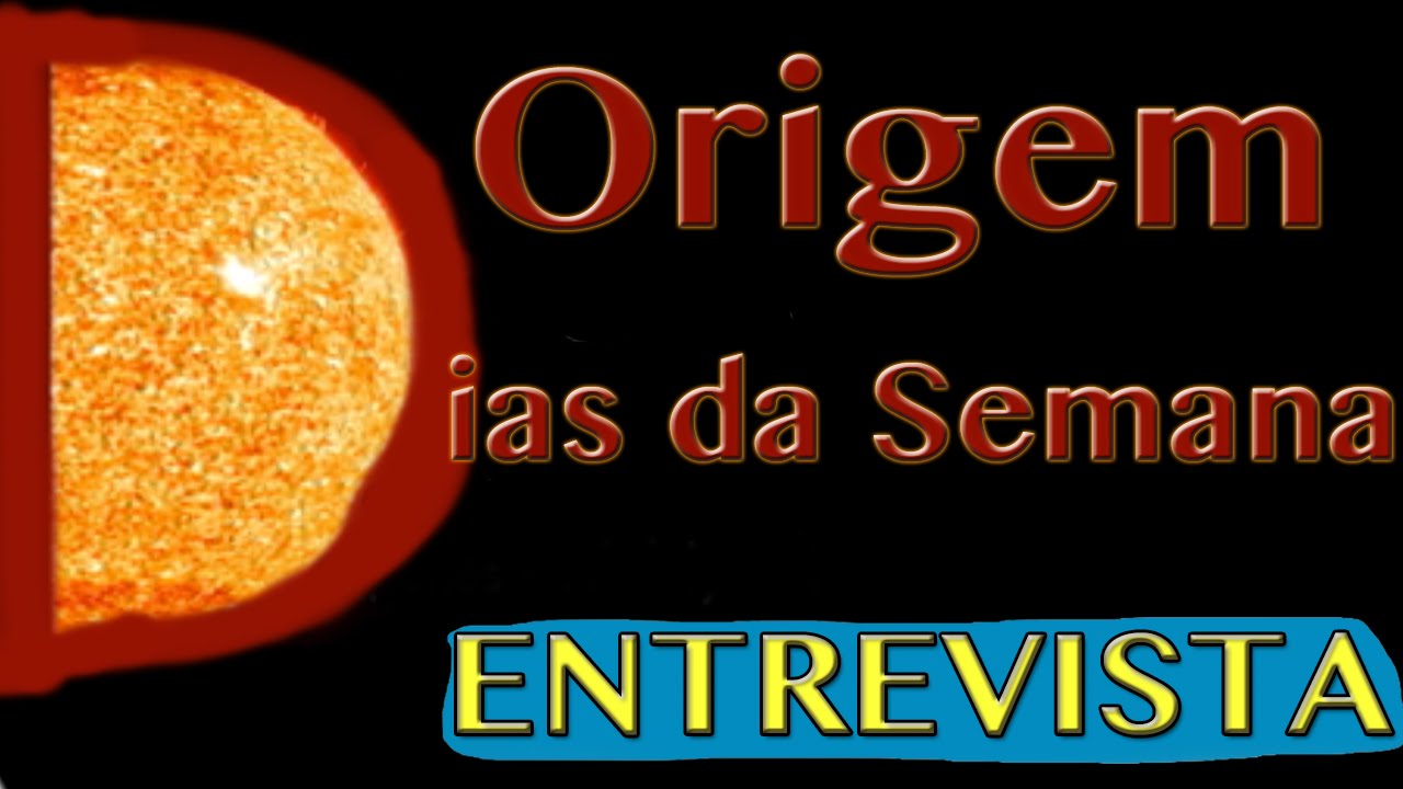 ...com Prof. Pier - Origem dos Dias da Semana. - YouTube