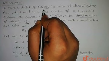 I have a total of Rs 300 in coins of denomination Re1, Rs 2 and Rs 5. The number of Rs 2 coins i...