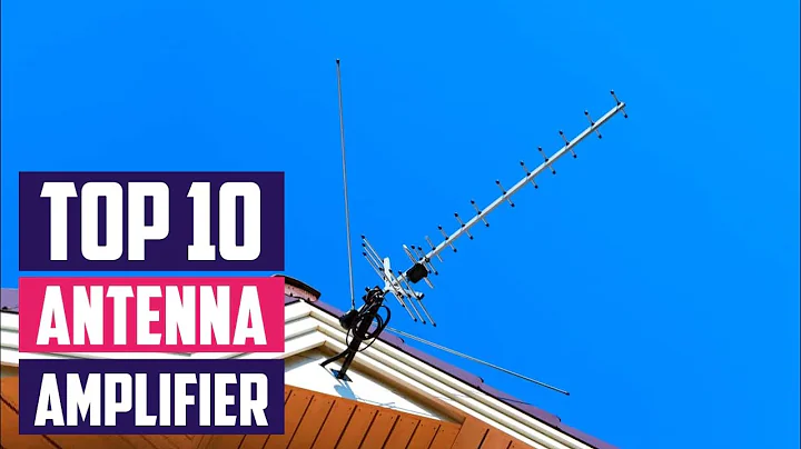 Top 10 Best Antenna Amplifiers in 2025 | The Ultimate Countdown, Reviews & Best Picks!