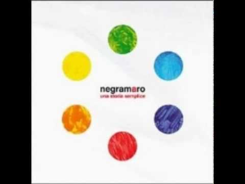 Negramaro - Una storia semplice