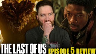 The Last of Us - Episode 5 Review