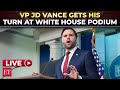 White House BRIEFING LIVE | VP JD Vance steps into WH spotlight after Trump's China visit | Iran War